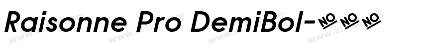 Raisonne Pro DemiBol字体转换